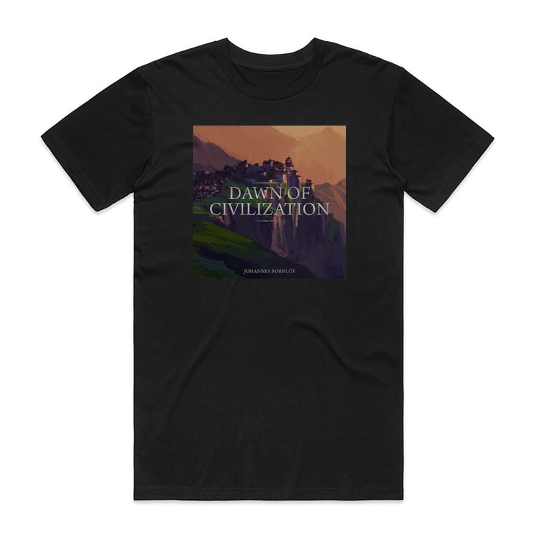 Johannes Bornlof Dawn Of Civilization Album Cover T-Shirt Black