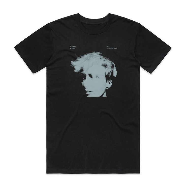 Jeanne Added Be Sensational Album Cover T-Shirt Black