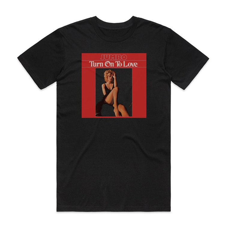 Jumbo Turn On To Love Album Cover T-Shirt Black