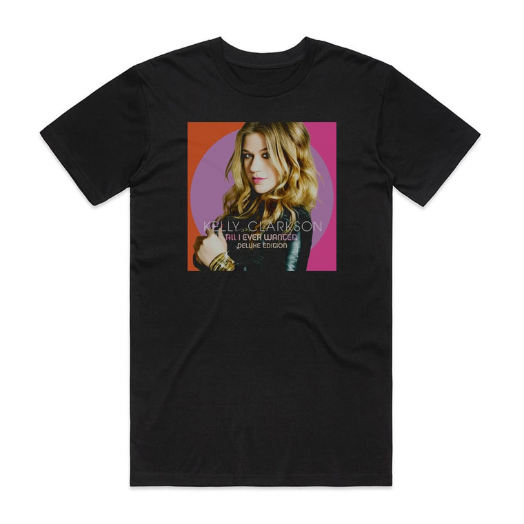 Kelly Clarkson All I Ever Wanted 1 Album Cover T-Shirt Black