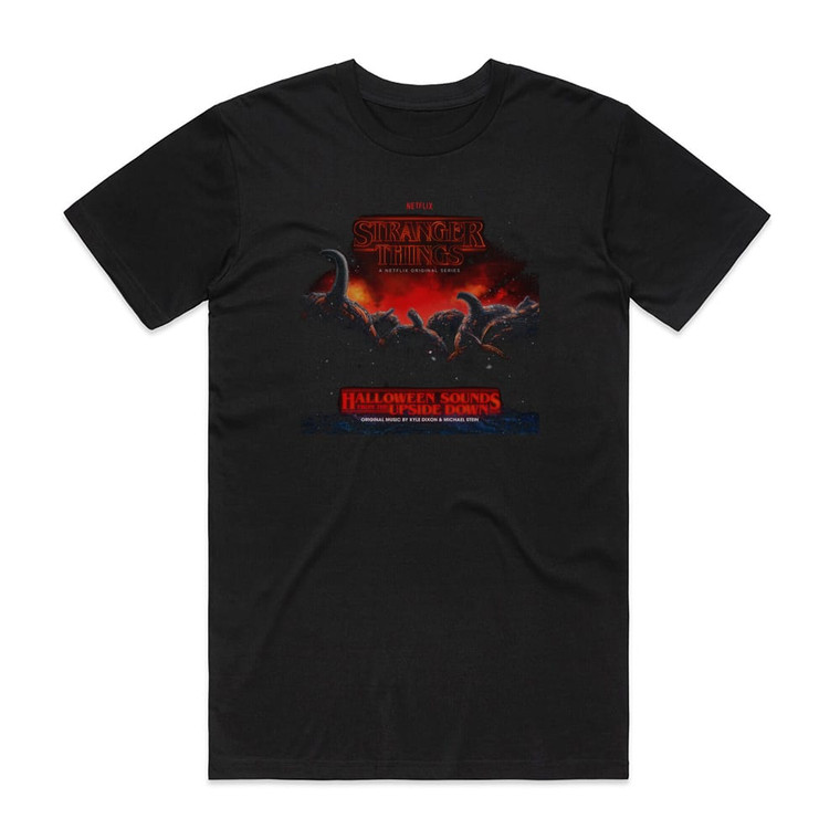 Kyle Dixon Stranger Things Halloween Sounds From The Upside Down A Netf Album Cover T-Shirt Black