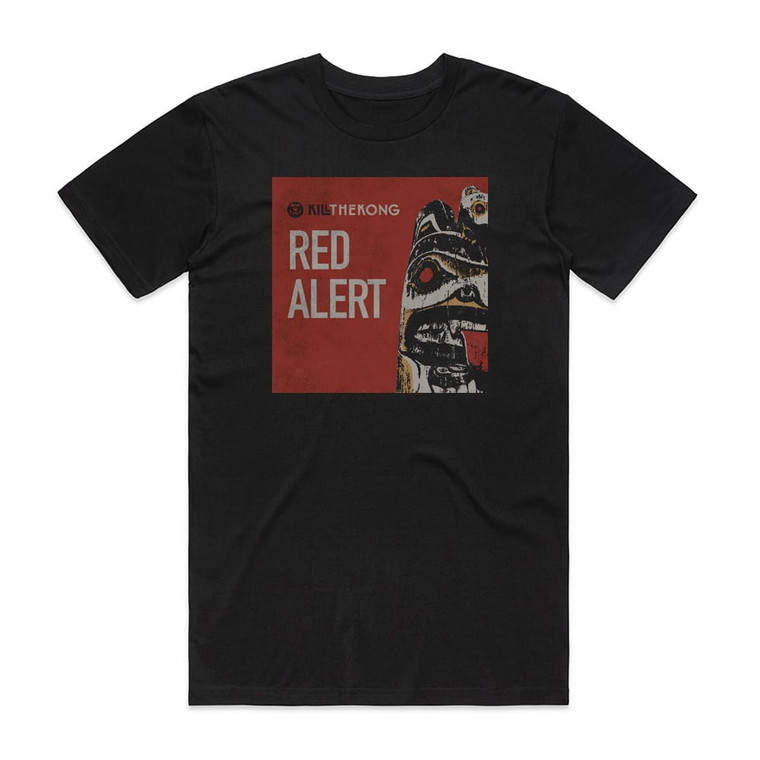 Kill the Kong Red Alert Album Cover T-Shirt Black
