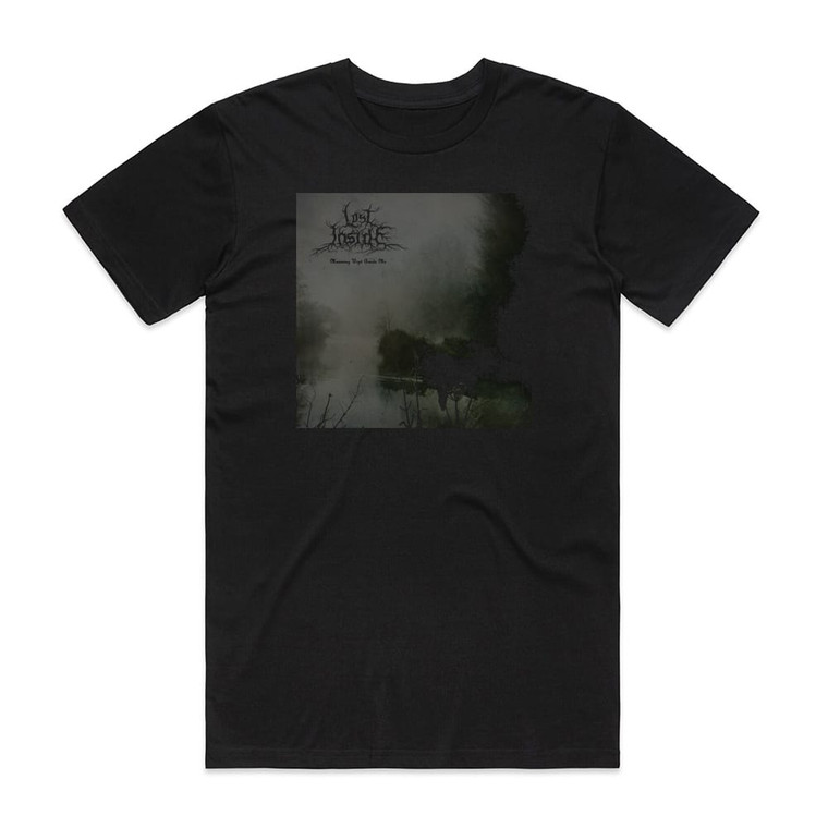 Lost Inside Mourning Wept Beside Me Album Cover T-Shirt Black