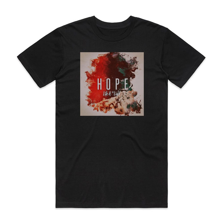 Life and the Light Hope Album Cover T-Shirt Black