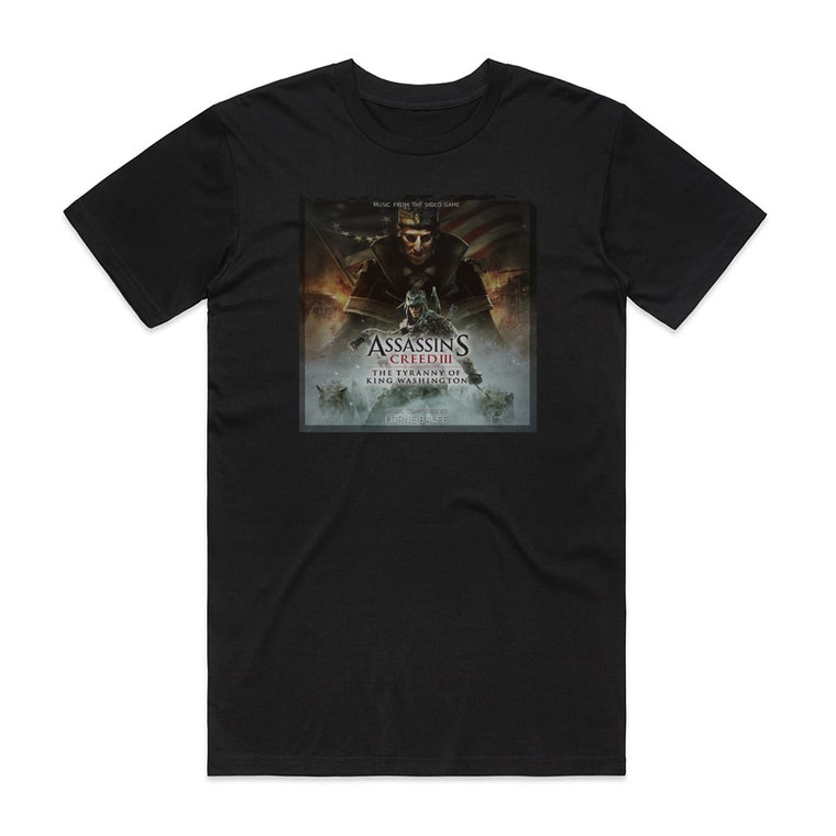 Lorne Balfe Assassins Creed Iii The Tyranny Of King Washington Album Cover T-Shirt Black