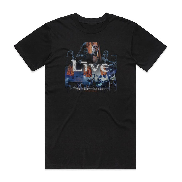 Live Live At The Paradiso Amsterdam Album Cover T-Shirt Black Live Live At The Paradiso Amsterdam Album Cover T-Shirt Black