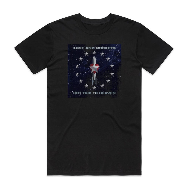 Love and Rockets Hot Trip To Heaven Album Cover T-Shirt Black