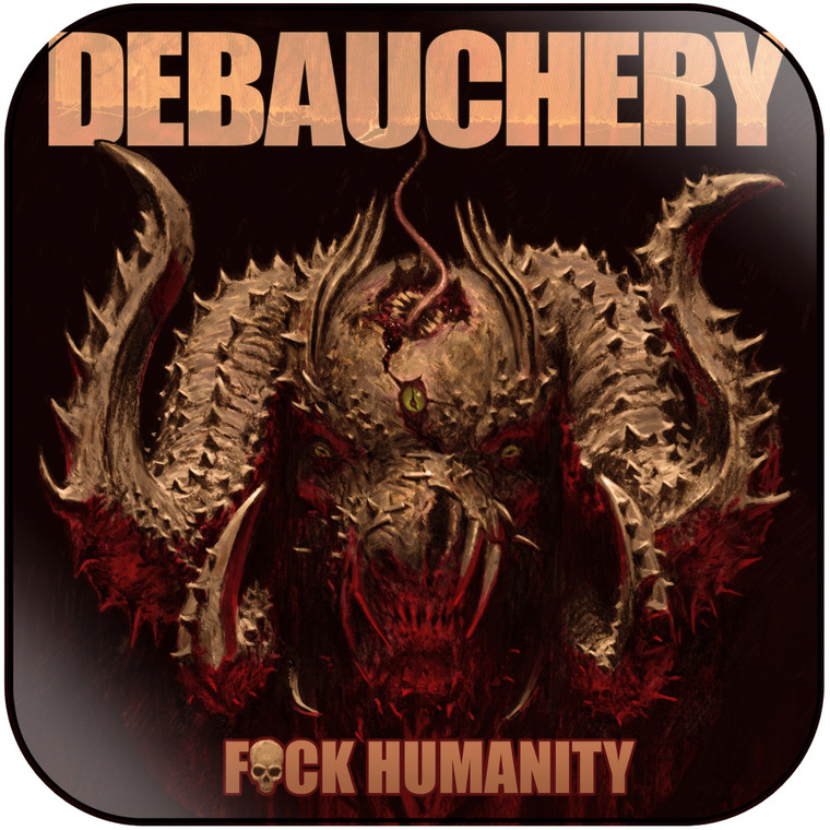 Debauchery Fuck Humanity Album Cover Sticker