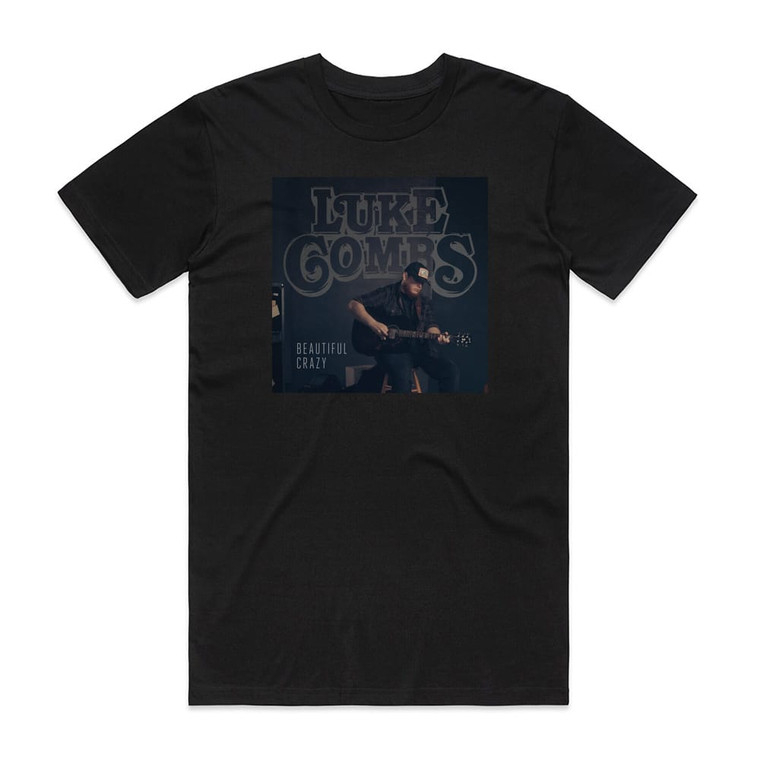 Luke Combs Beautiful Crazy Album Cover T-Shirt Black