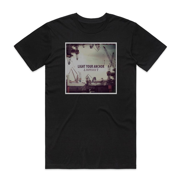Light Your Anchor Hopesick Album Cover T-Shirt Black