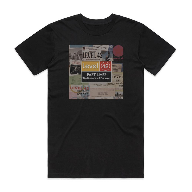Level 42 Past Lives The Best Of The Rca Years Album Cover T-Shirt Black