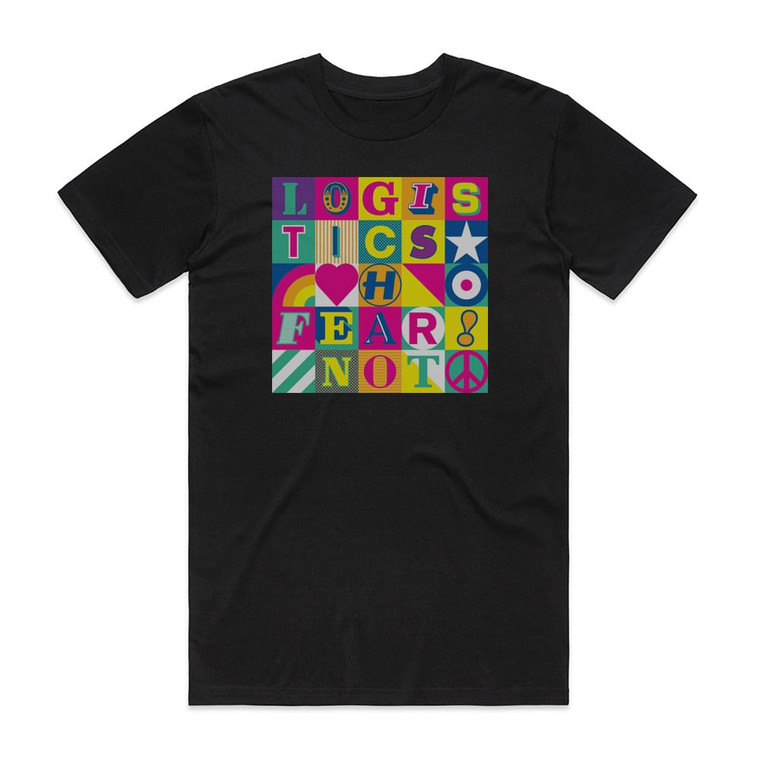 Logistics Fear Not Album Cover T-Shirt Black