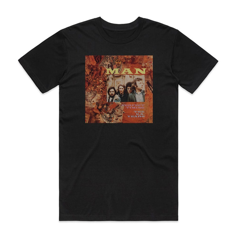 Man Perfect Timing The Ua Years Album Cover T-Shirt Black