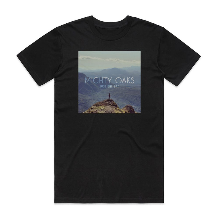 Mighty Oaks Just One Day Album Cover T-Shirt Black