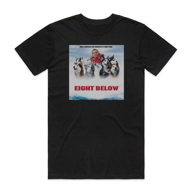 Mark Isham Eight Below Album Cover T-Shirt Black