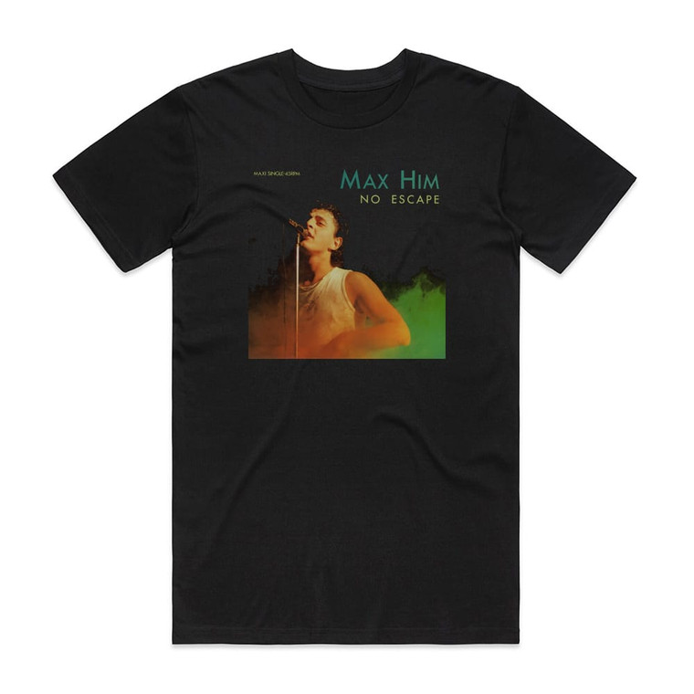 Max Him No Escape Album Cover T-Shirt Black
