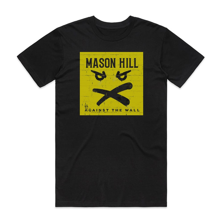 Mason Hill Against The Wall Album Cover T-Shirt Black