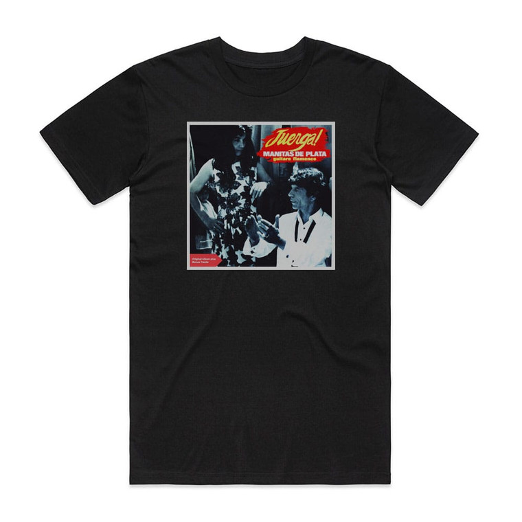 Manitas de Plata Juerga Album Cover T-Shirt Black