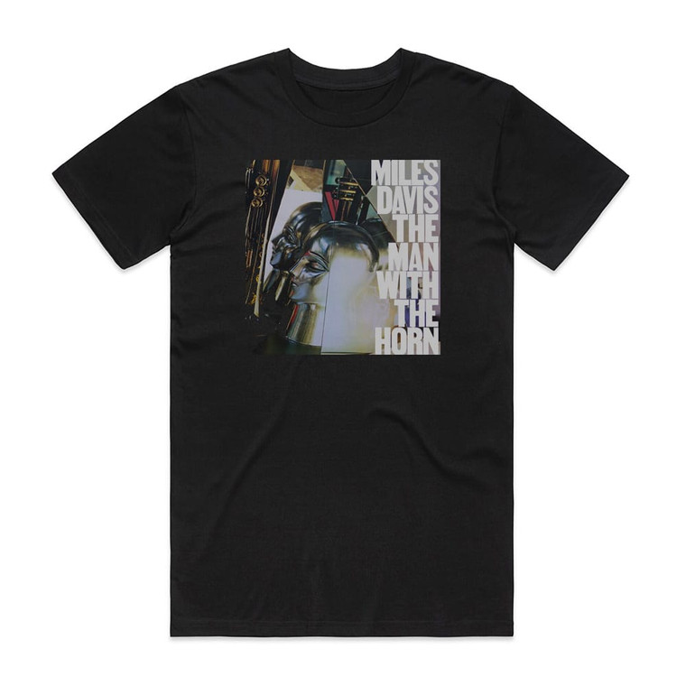 Miles Davis The Man With The Horn Album Cover T-Shirt Black