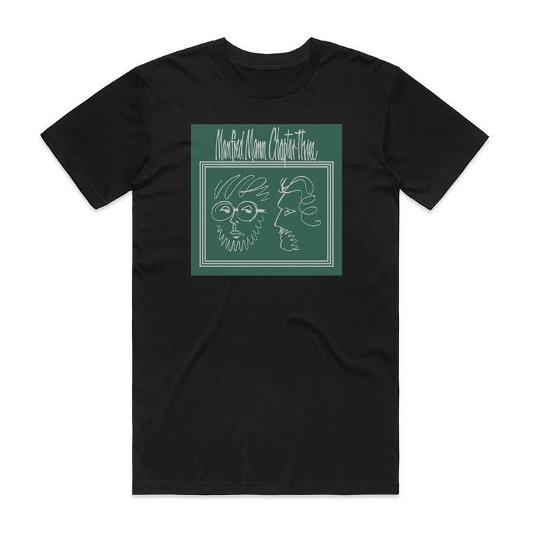 Manfred Mann Chapter Three Manfred Mann Chapter Three Album Cover T-Shirt Black