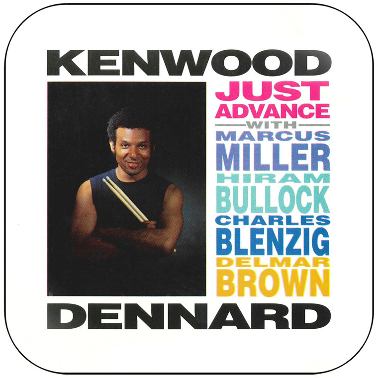 Kenwood Dennard Just Advance Album Cover Sticker