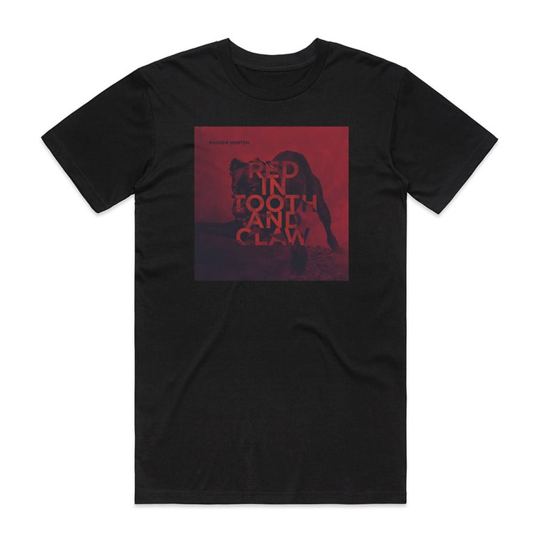 Madder Mortem Red In Tooth And Claw Album Cover T-Shirt Black