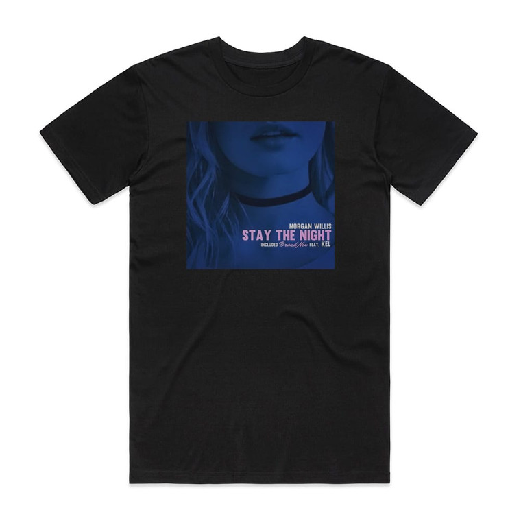 Morgan Willis Stay The Night Album Cover T-Shirt Black
