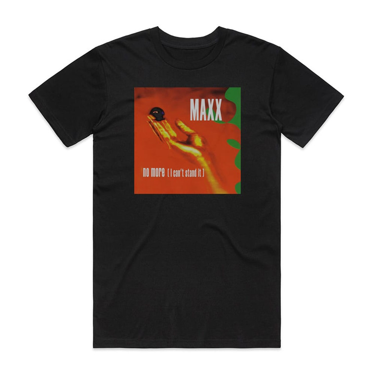 Maxx No More I Cant Stand It 2 Album Cover T-Shirt Black