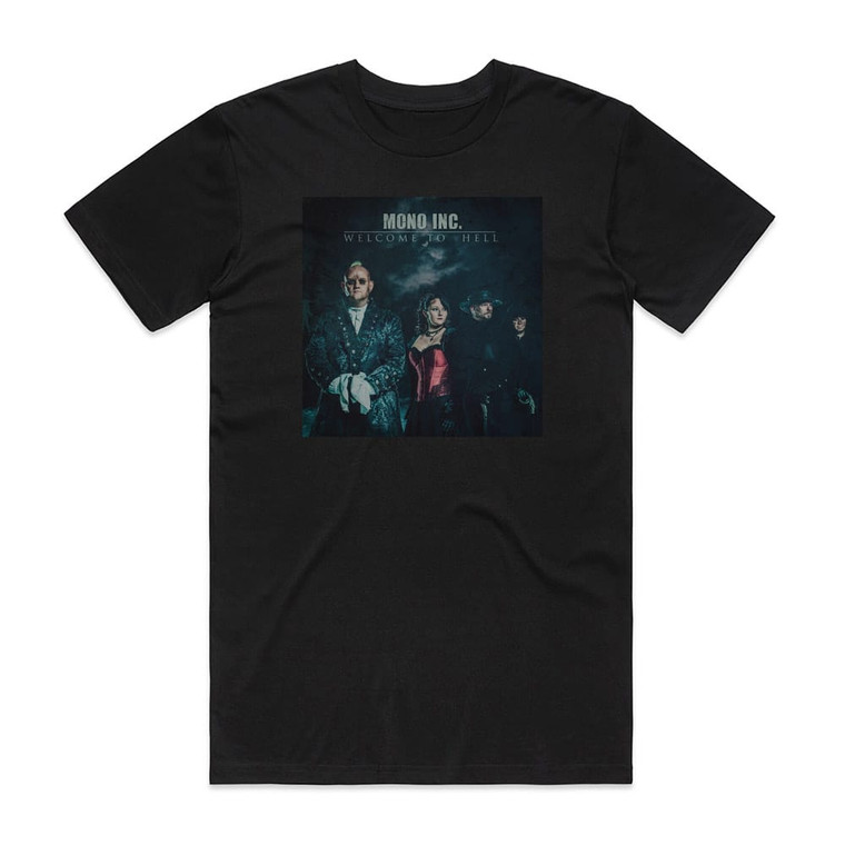 Mono Inc Welcome To Hell Album Cover T-Shirt Black