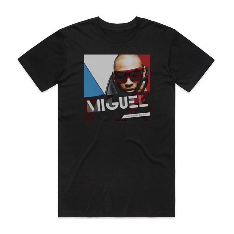 Miguel All I Want Is You Album Cover T-Shirt Black
