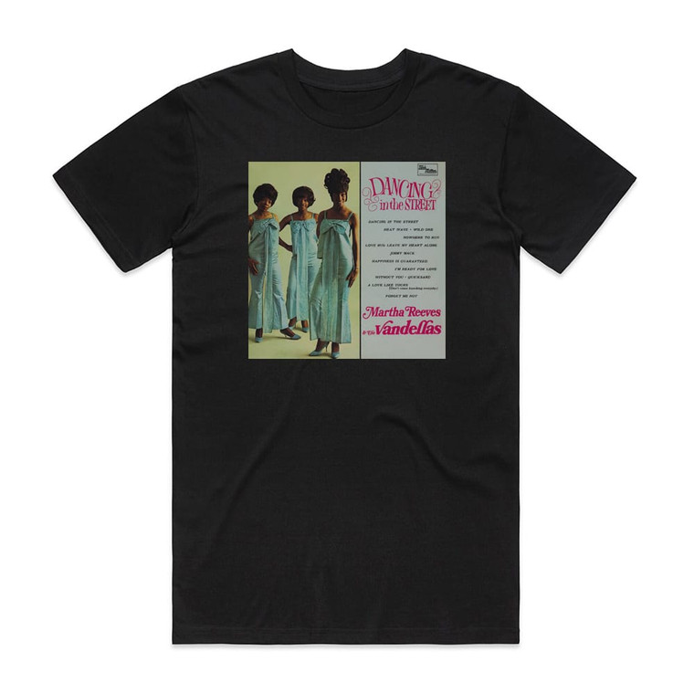 Martha Reeves and The Vandellas Dancing In The Street Album Cover T-Shirt Black