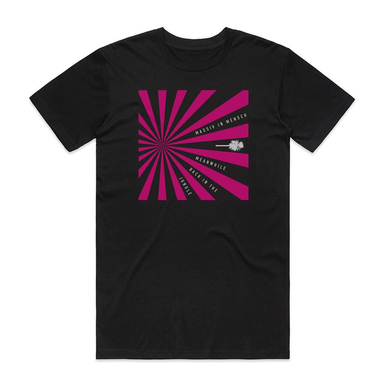 Massiv in Mensch Meanwhile Back In The Jungle 1 Album Cover T-Shirt Black
