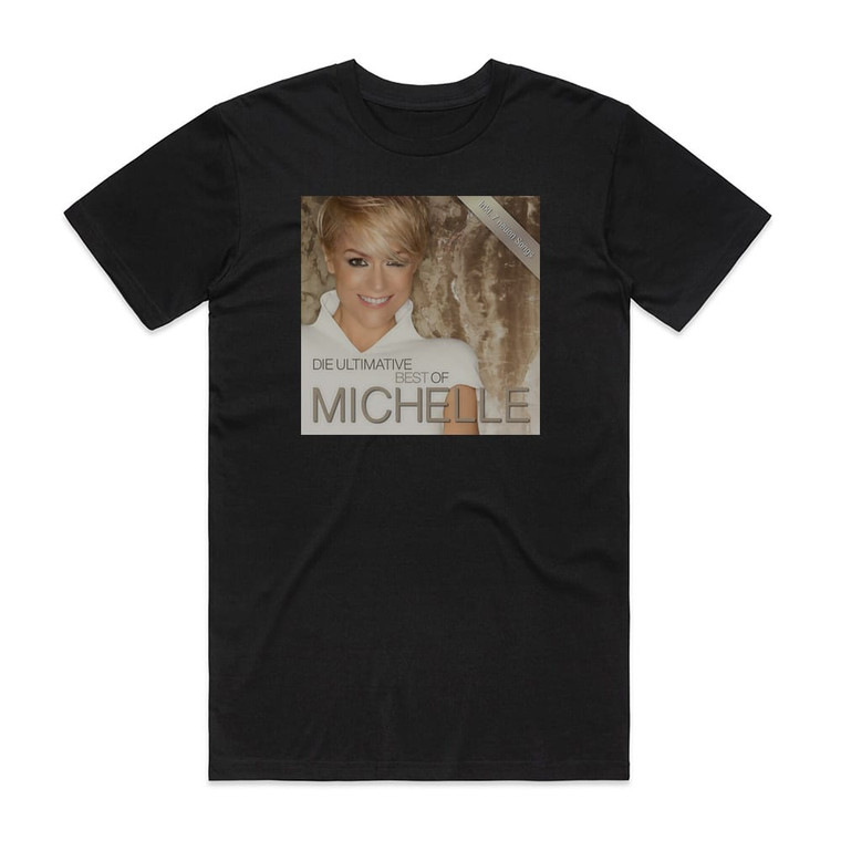 Michelle Die Ultimative Best Of Album Cover T-Shirt Black