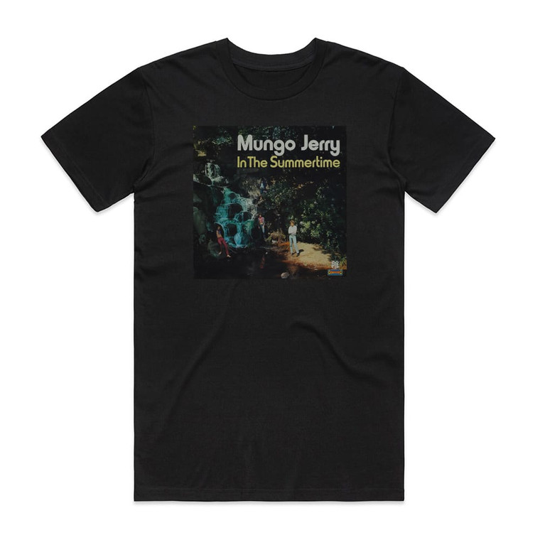 Mungo Jerry In The Summertime 1 Album Cover T-Shirt Black Mungo Jerry In The Summertime 1 Album Cover T-Shirt Black