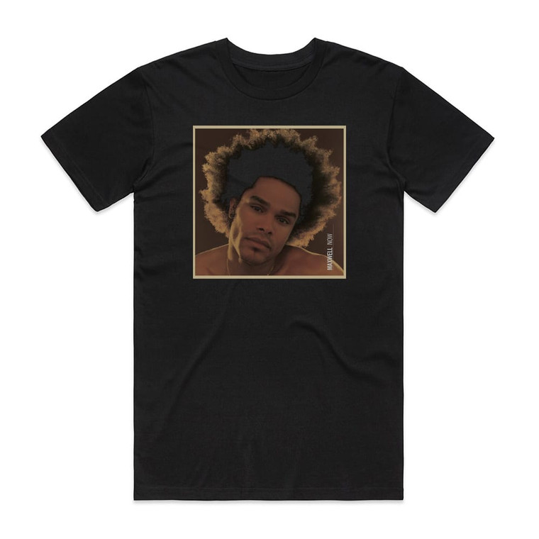 Maxwell Now Album Cover T-Shirt Black