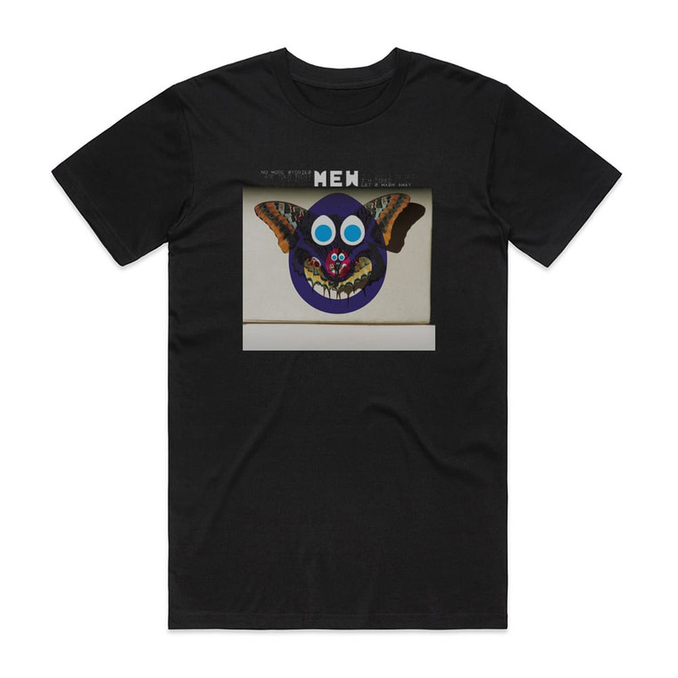 Mew No More Stories Are Told Today Im Sorry They Washed Away No Album Cover T-Shirt Black