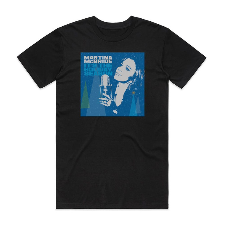 Martina McBride Its The Holiday Season 1 Album Cover T-Shirt Black