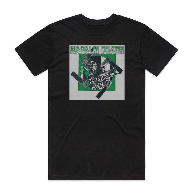Napalm Death Nazi Punks Fuck Off 1 Album Cover T-Shirt Black