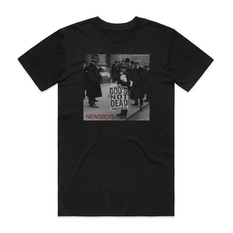Newsboys Gods Not Dead Album Cover T-Shirt Black