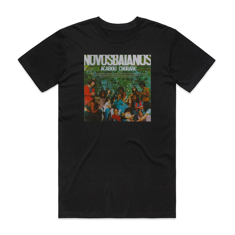 Novos Baianos Acabou Chorare 1 Album Cover T-Shirt Black