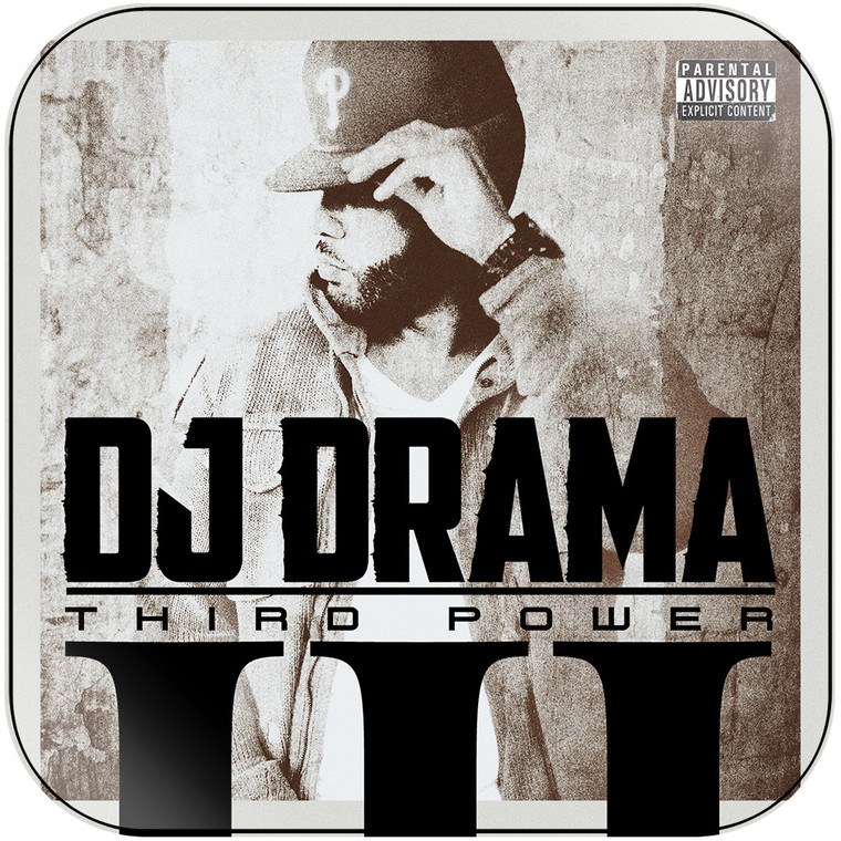 DJ Drama Third Power Album Cover Sticker