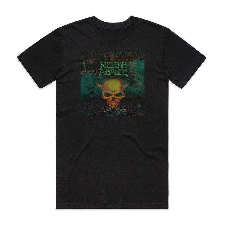 Nuclear Assault Alive Again Album Cover T-Shirt Black