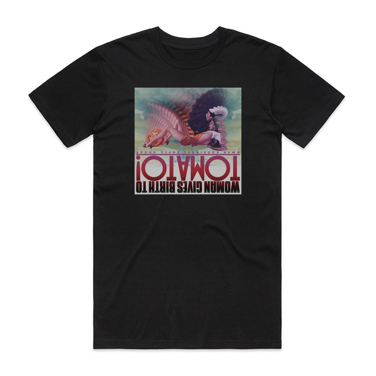 Omar Rodriguez Lopez Group Woman Gives Birth To Tomato Album Cover T-Shirt Black