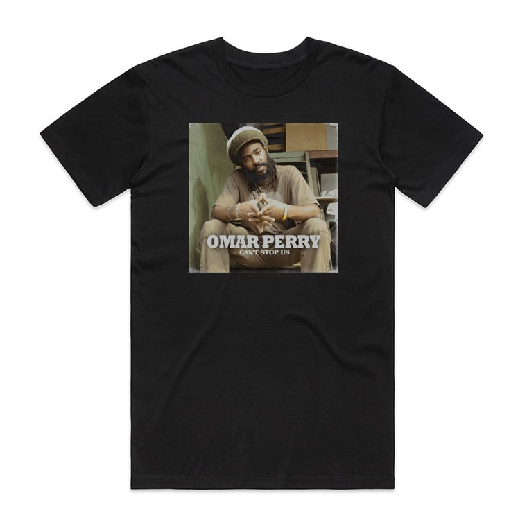 Omar Perry Cant Stop Us Album Cover T-Shirt Black