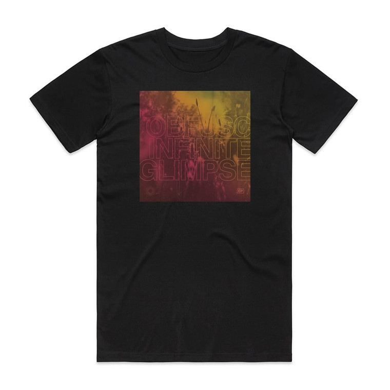 Obfusc Infinite Glimpse Ep Album Cover T-Shirt Black