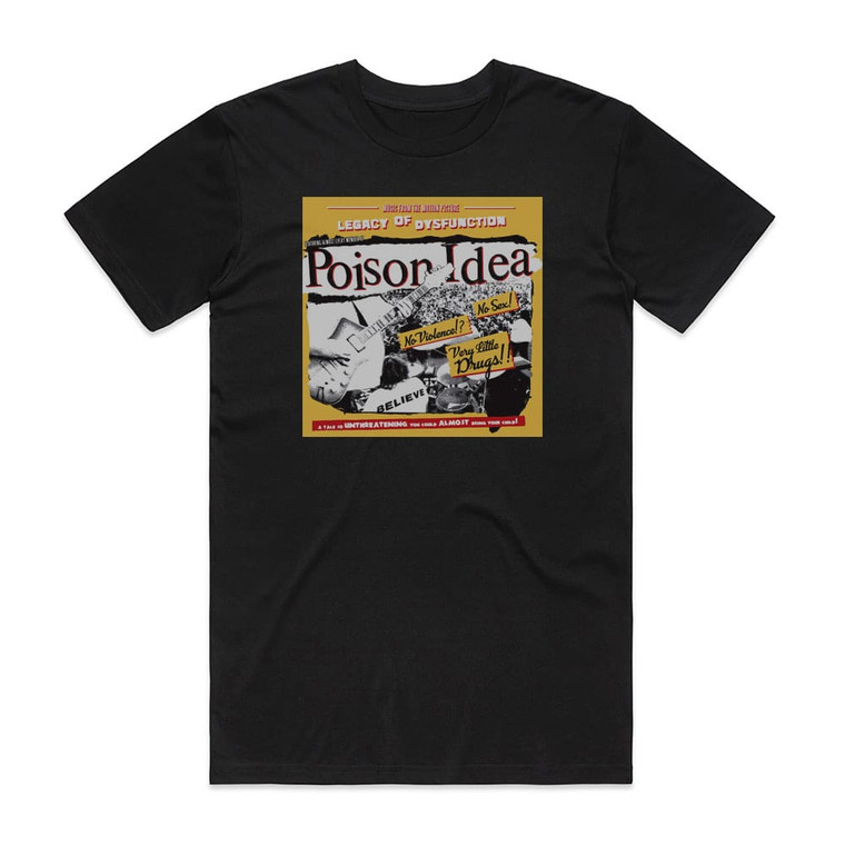Poison Idea Legacy Of Dysfunction Album Cover T-Shirt Black