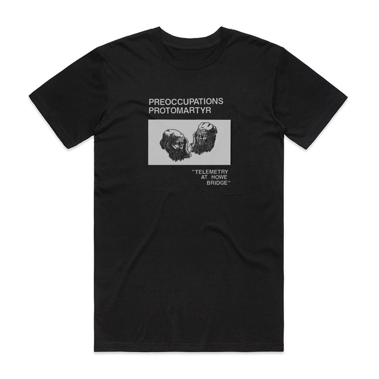 ProtoMartyr Telemetry At Howe Bridge Album Cover T-Shirt Black