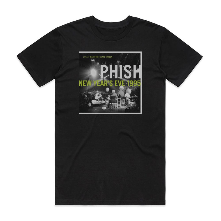 Phish New Years Eve 1995 Live At Madison Square Garden Album Cover T-Shirt Black