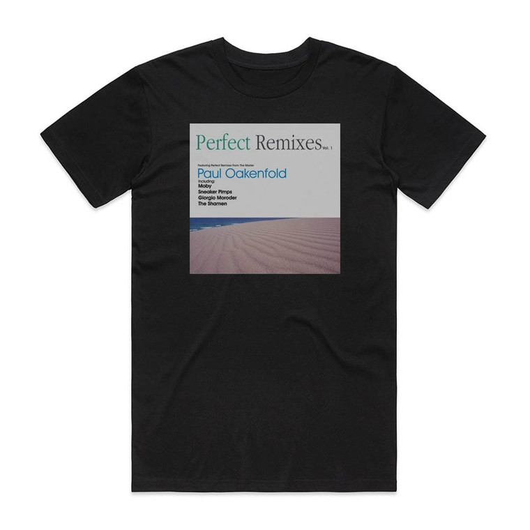 Paul Oakenfold Perfect Remixes Volume 1 Album Cover T-Shirt Black