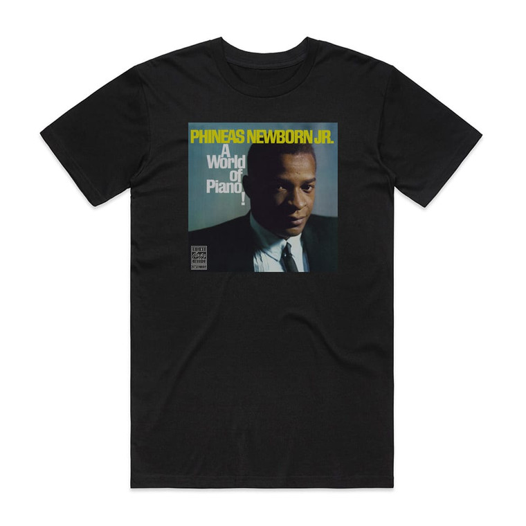 Phineas Newborn Jr A World Of Piano Album Cover T-Shirt Black